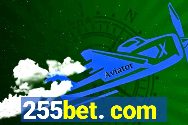 255bet. com